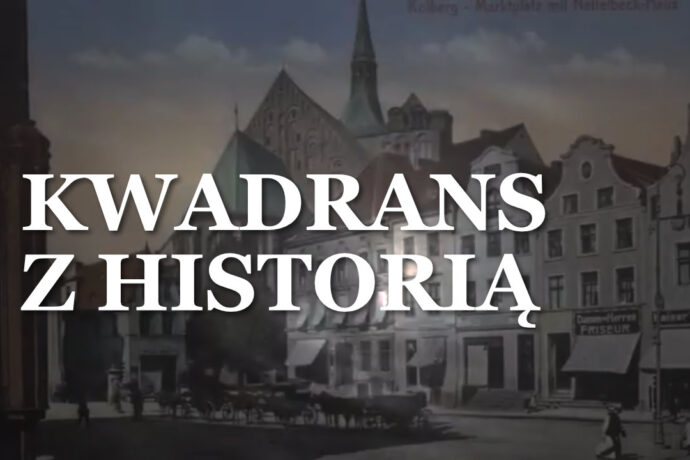 Kwadrans z Historią odc 55