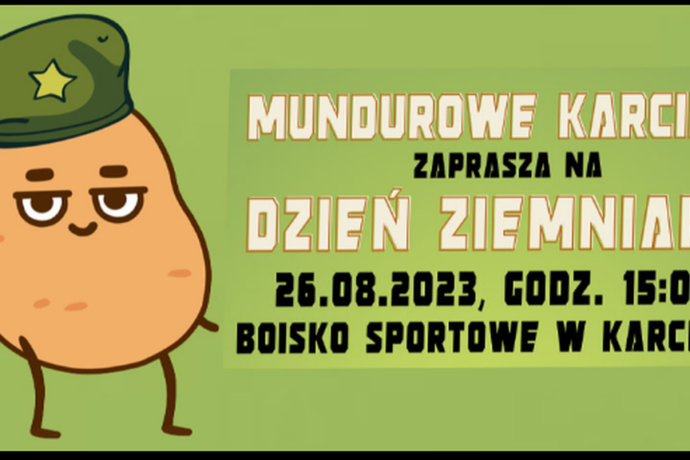 Mundurowe Karcino i Dzień Ziemniaka