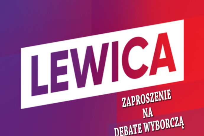 Nowa Lewica zaprasza na debatę.