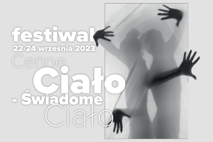 Przed nami festiwal „Cenne Ciało – Świadome Ciało”