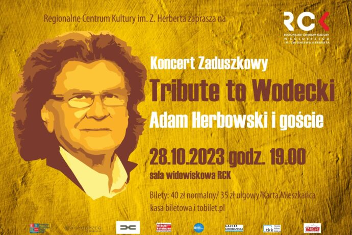 „Tribute to Wodecki” w Regionalnym Centrum Kultury