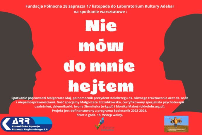 Nie mów do mnie hejtem – spotkanie warsztowe