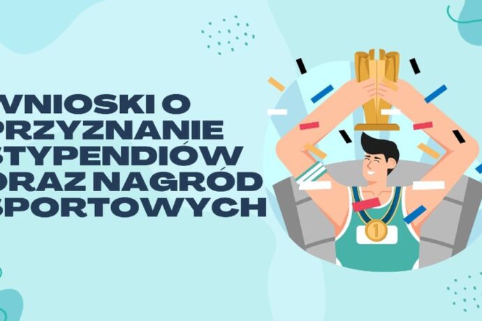 Wnioski o przyznanie stypendiów oraz nagród sportowych