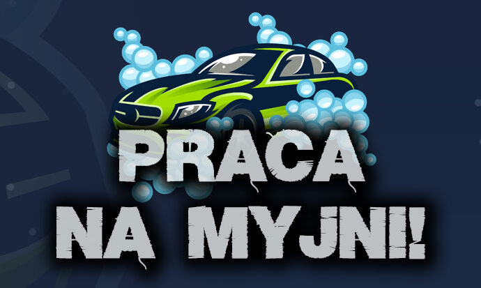 Poszukiwany pracownik do myjni samochodowej!