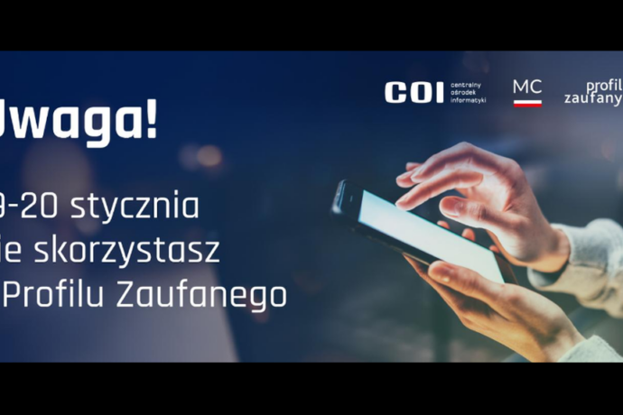 W weekend 19-20 stycznia 2024 r. Profil Zaufany będzie niedostępny