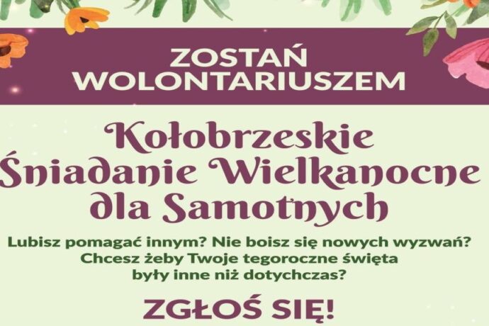 Zostań wolontariuszem Wielkanocy dla Samotnych