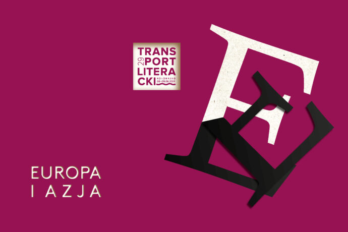 TransPort Literacki 29: Europa i Azja