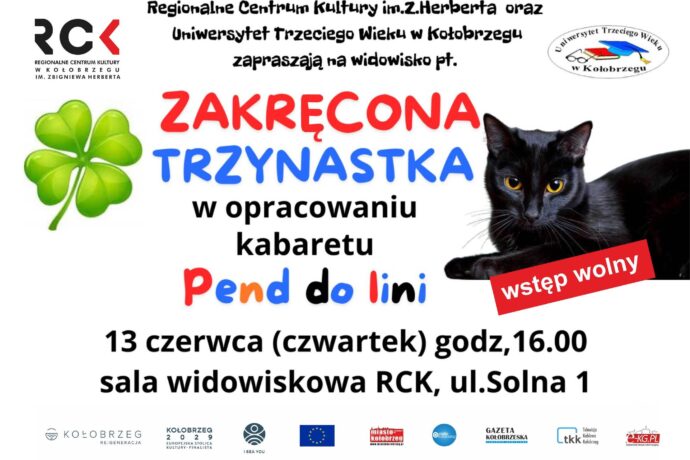 „ZAKRĘCONA TRZYNASTKA” w opracowaniu kabaretu PEND DO LINI