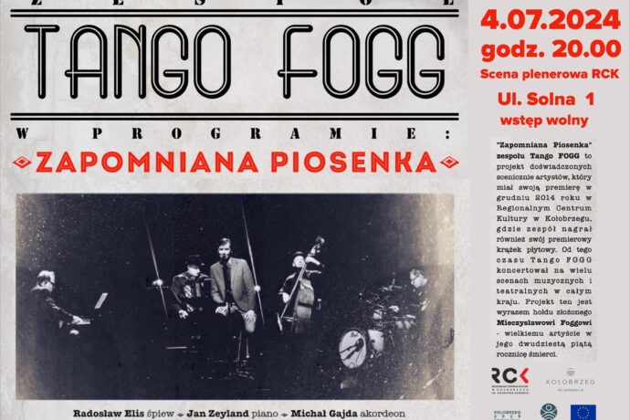 Koncert Tango Fogg „Zapomniana piosenka”