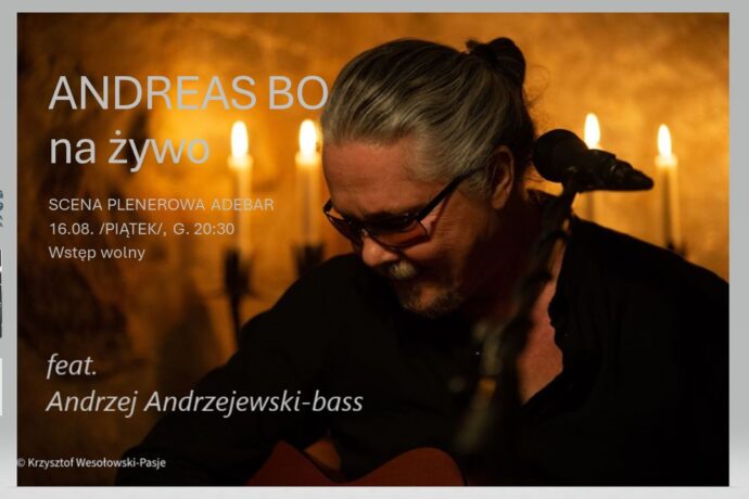 Andreas Bo na scenie plenerowej Adebaru