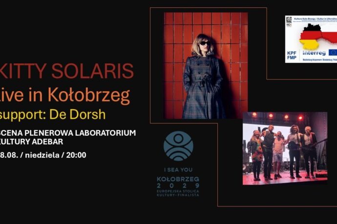 Kultura Koło Brzegu: Kitty Solaris (support De Dorsh)