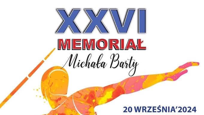 Wkrótce Memoriał im. Michała Barty