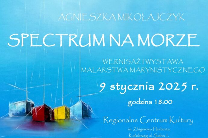 „Spectrum na morze” w holu RCK