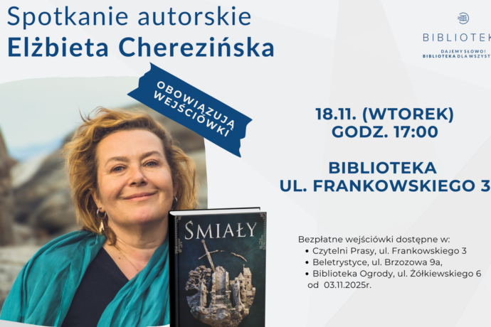 Spotkanie autorskie z Elżbietą Cherezińską