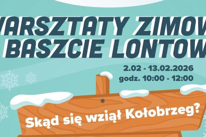 Warsztaty zimowe w Baszcie Lontowej