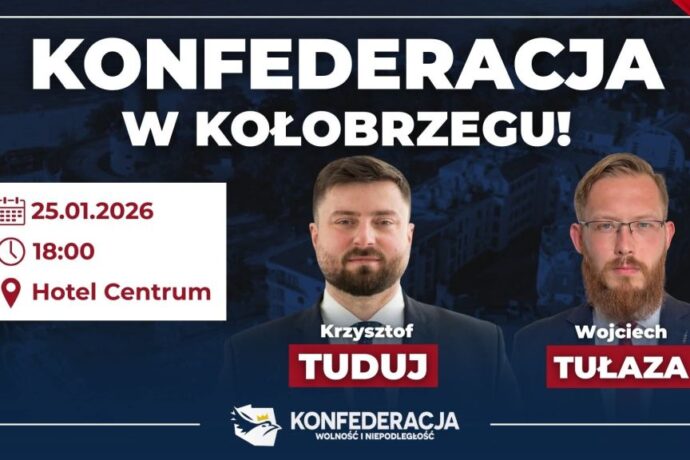 Liderzy Konfederacji w Kołobrzegu zapraszają na spotkanie