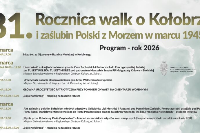81.rocznica walk o Kołobrzeg i zaślubin Polski z Morzem w marcu 1945 r.