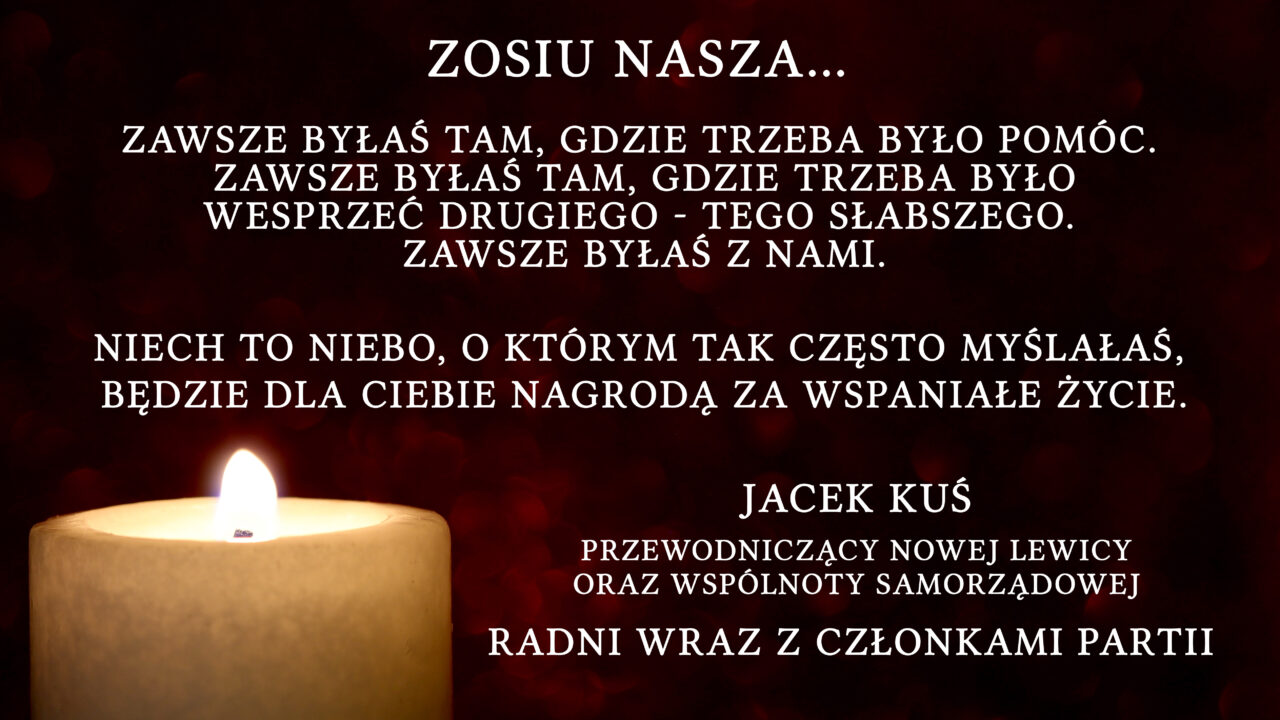 Kondolencje Nowej Lewicy oraz Wspólnoty Samorządowej
