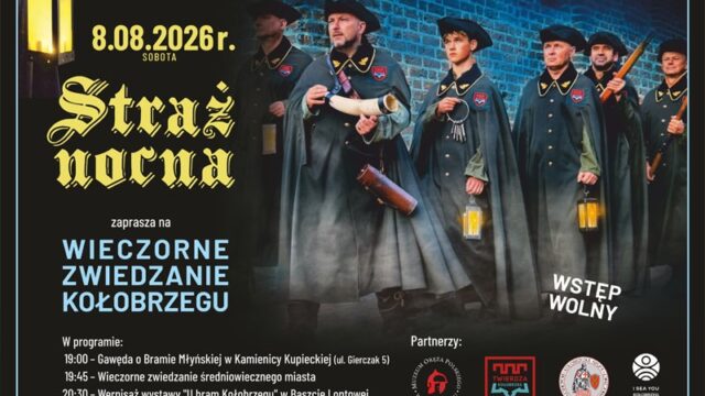 Wieczorne zwiedzanie z Kołobrzeską Strażą Nocną